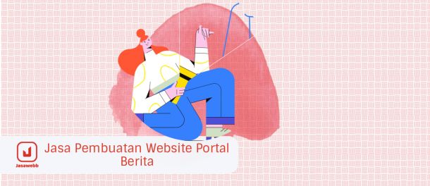 Jasa Pembuatan Website Portal Berita